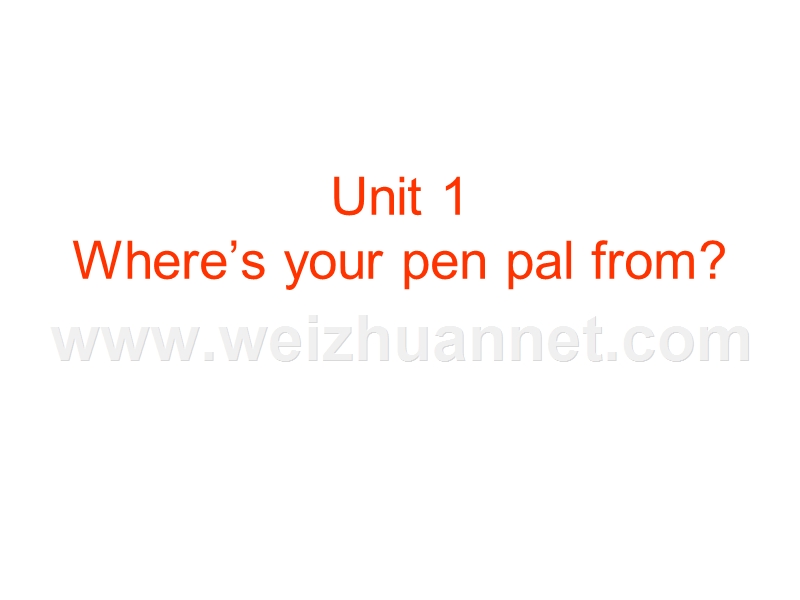 七年级英语where’s-your-pen-pal-from课件2.ppt_第1页