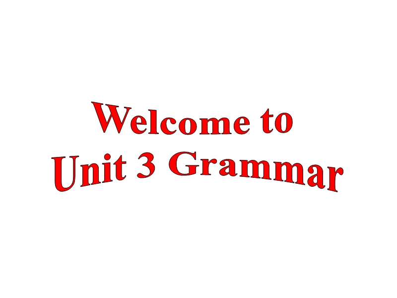 江苏省太仓市第二中学九年级英语上册课件：unit 3 grammar3.ppt_第1页