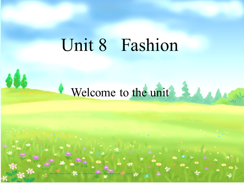 江苏省昆山市锦溪中学七年级英语上册《unit8 fashion》welcome to the unit1.ppt_第1页