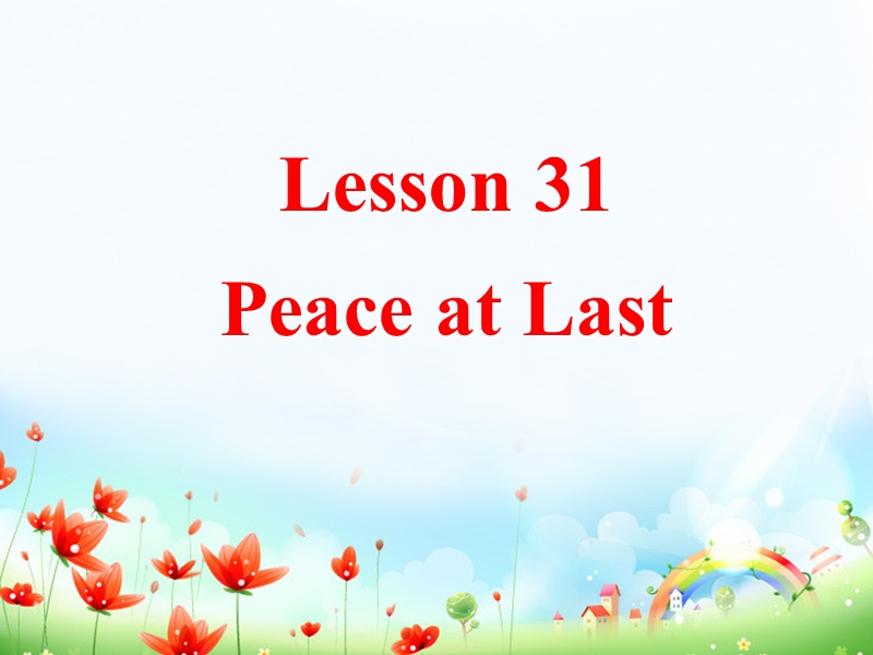 甘肃省玉门市花海中学七年级英语上册：lesson 31.ppt_第2页