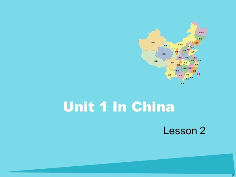 2017六年级英语上册 unit 1 in china（lesson 2）课件 人教新起点.ppt_第1页