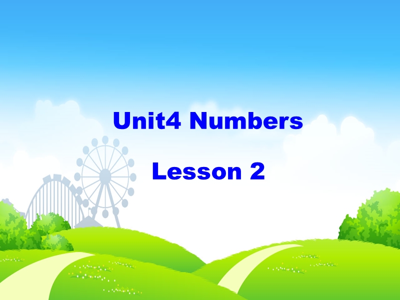 2017一年级英语上册 unit 4 numbers（第2课时）课件 人教新起点.ppt_第1页