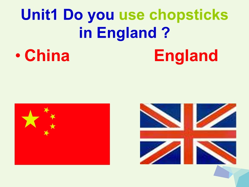 2017年秋三年级英语上册 module 1 unit 1 do you use chopsticks in england课件2 外研版（一起）.ppt_第1页