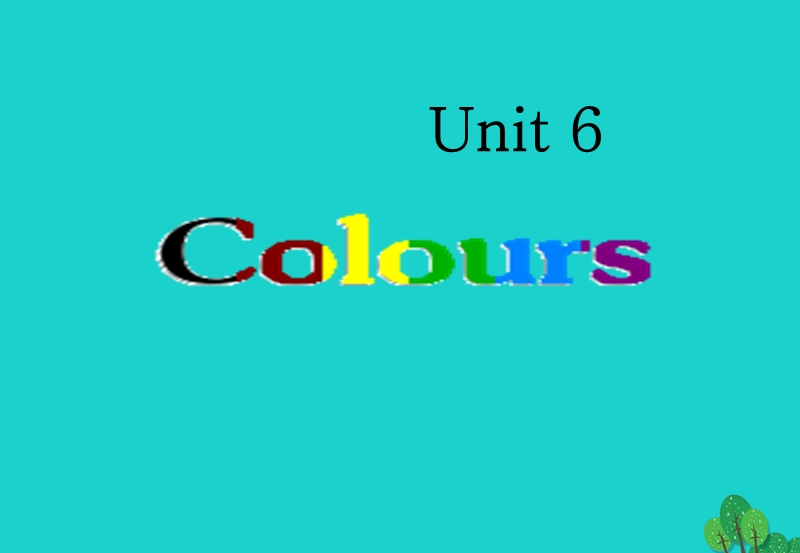 一年级英语上册 unit 6 colours课件2 人教新起点.ppt_第1页