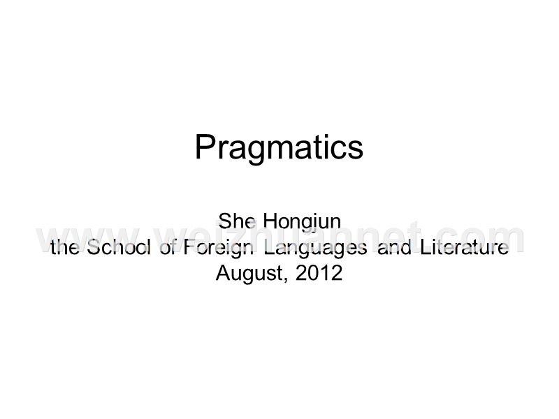 pragmatics-语用学教学ppt.ppt_第1页