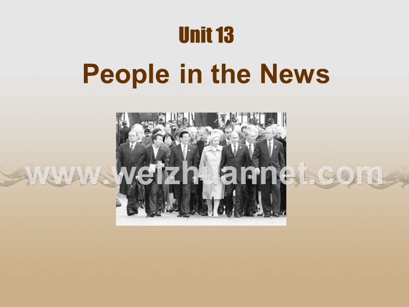 unit-13-people-in-the-news(燕大研究生新闻英语).ppt_第1页