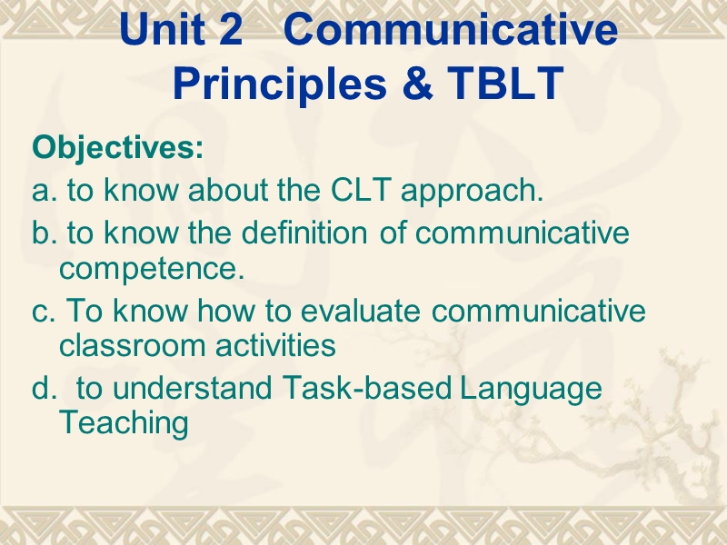 英语教学法教程unit2-communicative-principlestblt.ppt_第1页