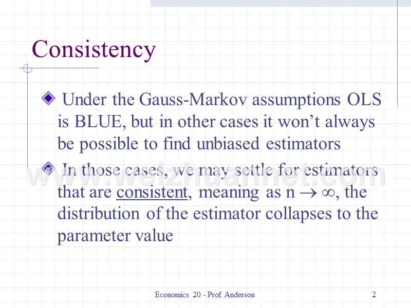 ch05consistency(计量经济学-prof.-anderson).ppt_第2页