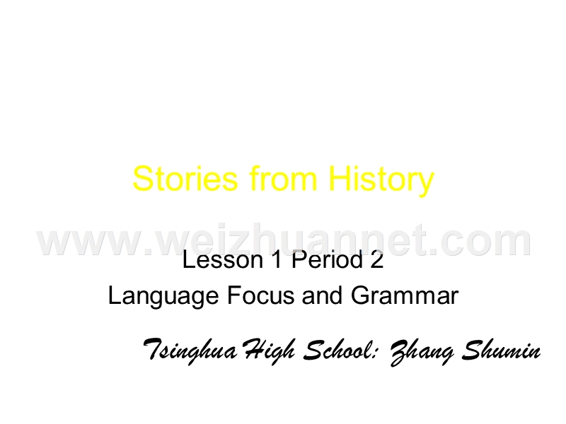 高二英语stories-from-history课件1.ppt_第1页