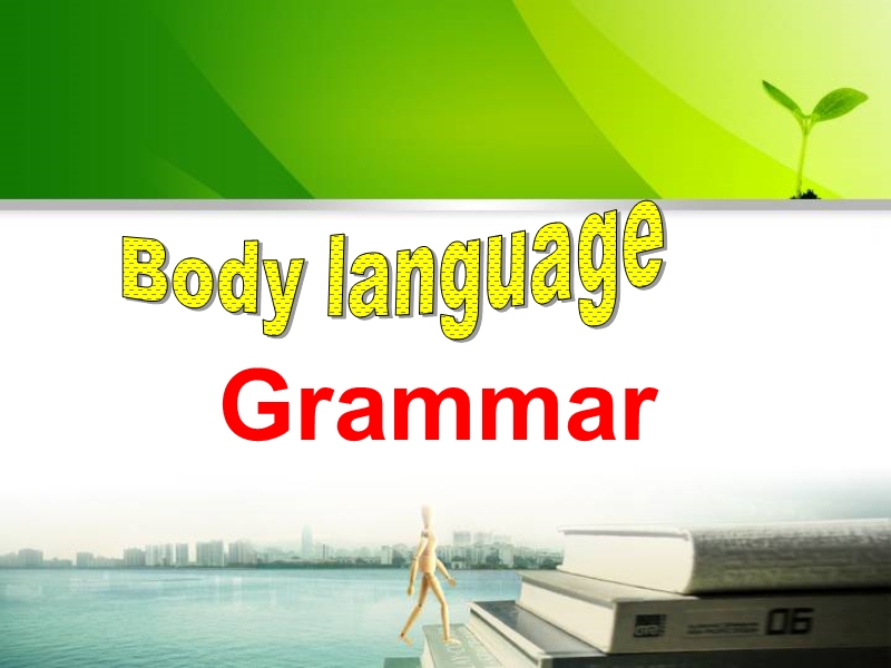 浙江省诸暨市草塔中学高中英语（人教版）必修4课件：unit 4 grammar.ppt_第2页