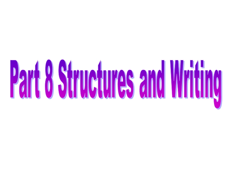 湖北省武汉市高二英语新人教版选修6课件：unit 4《global warming》part 8 structures and writing.ppt_第1页