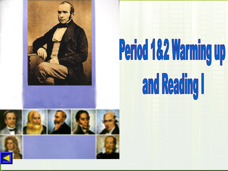 unit 1 great scientists warming up reading and grammar 课件(人教版必修5)(共71张）.ppt_第3页