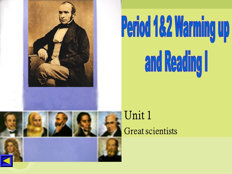 《great scientists》课件16（人教版必修5）.ppt_第2页