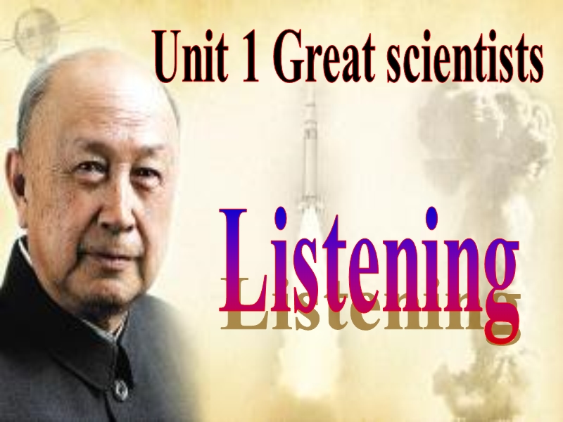 河南省2015年英语人教必修五 unit 1 great scientists  listening2 课件（共16张ppt）.ppt_第1页