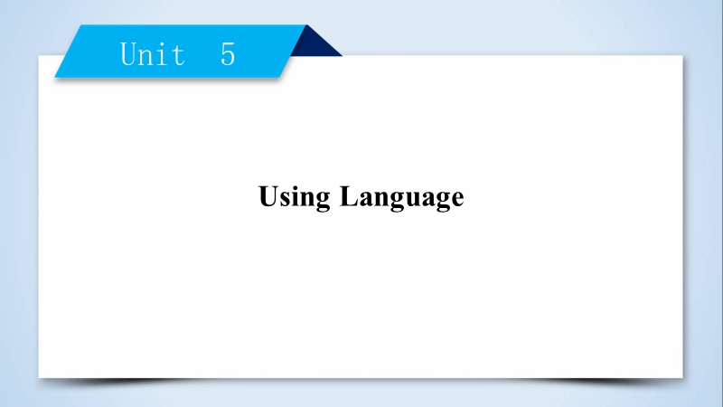 【成才之路】2017年秋高中英语人教版必修1课件：unit 5-3 using language.ppt_第2页