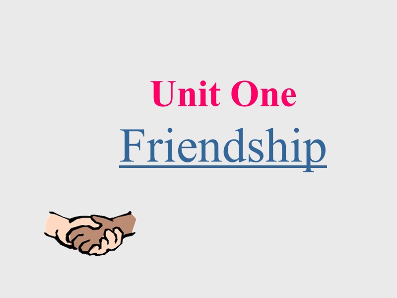 英语：unit1《friendship》warming up课件（新人教版必修1）.ppt_第1页