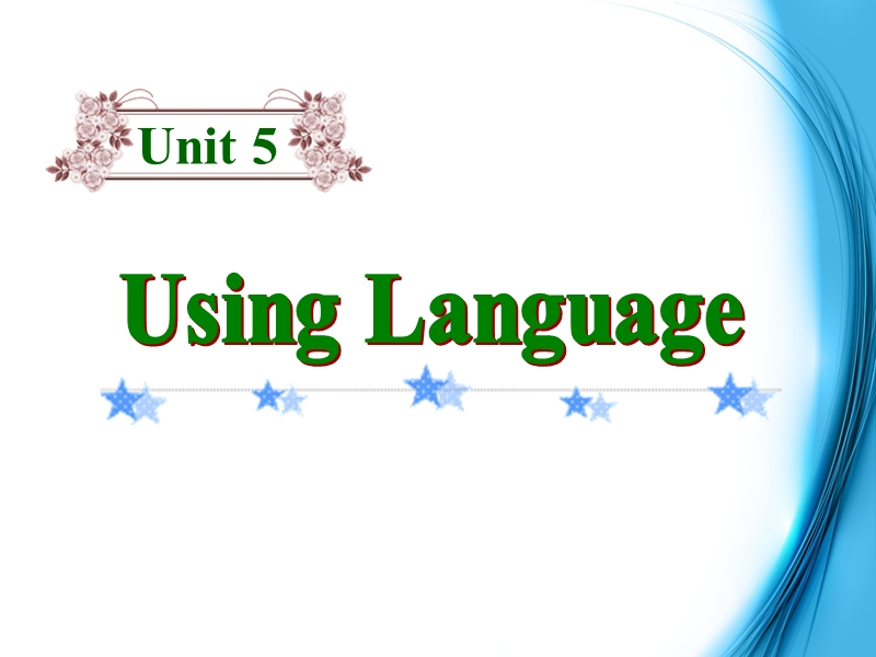 高中英语（人教版）选修九 同步课件 u5p3 using language.ppt_第1页