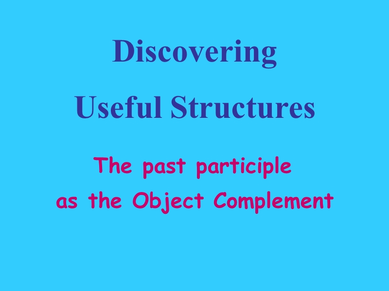 unit 2 the united kingdom discovering useful structures 课件（人教版必修5）.ppt_第2页