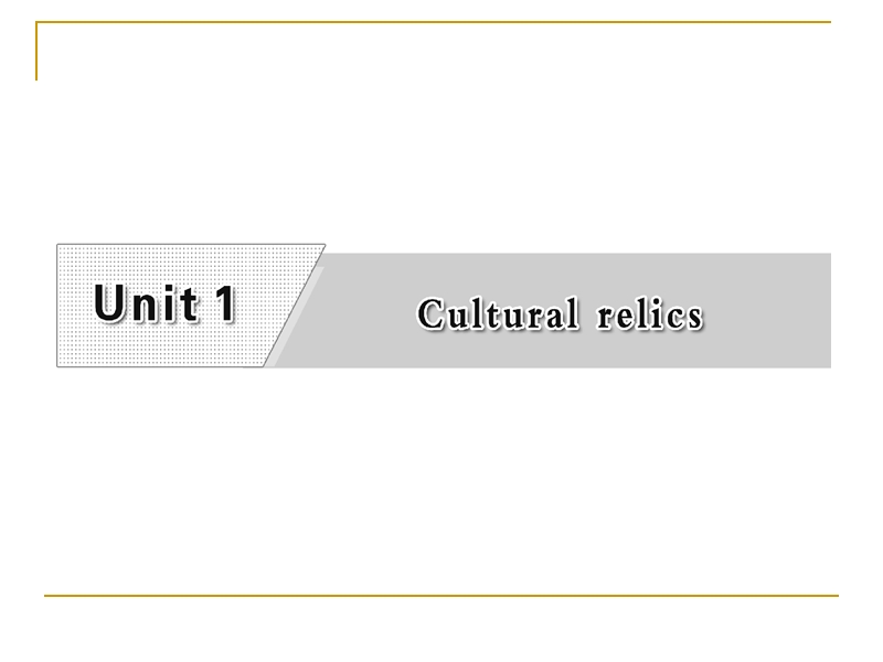 unit1 cultural relics ⅲ  learning about language & using language 课件（人教必修2）.ppt_第2页