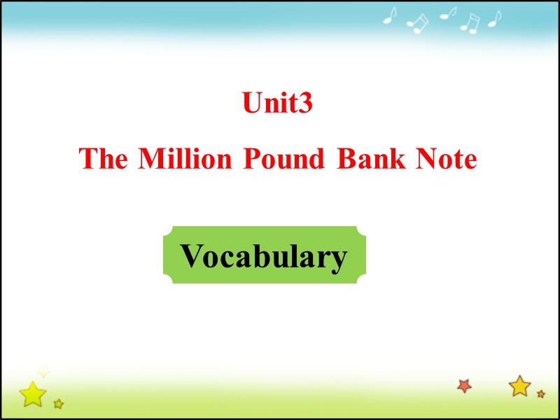 【多彩课堂】高中英语必修3课件：unit 3 period 2 vocabulary.ppt_第1页