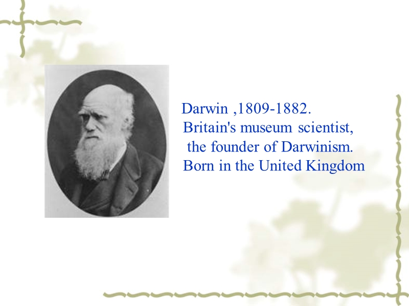 达尔文和他的进化论-英文-darwin-and-his-masterpiece-《the-origin-of-species-》.ppt_第2页