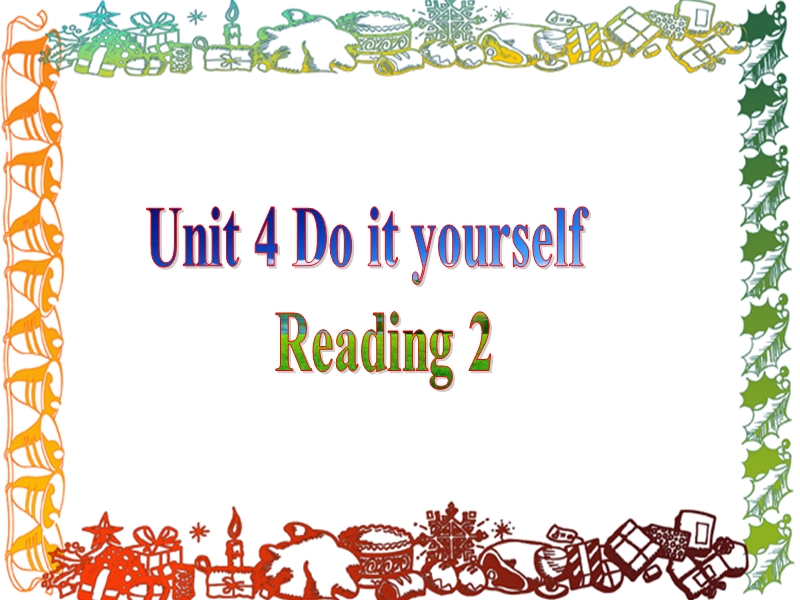 江苏新教材牛津英语八年级上unit-4-do-it-yourself-reading-2.ppt_第1页