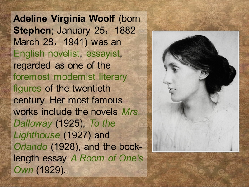 virginia-woolf(弗吉尼亚·伍尔芙).ppt_第2页