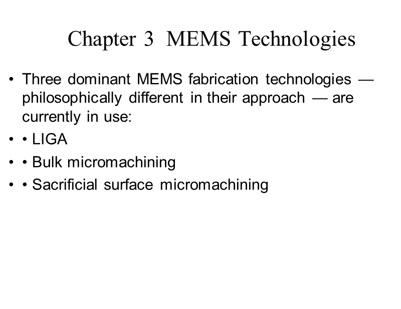 chapter-3-micro-fabrication中文-(2).ppt_第1页