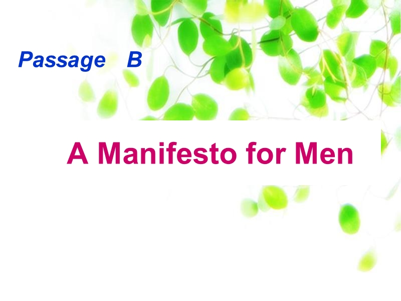 a manifesto for men.ppt_第1页