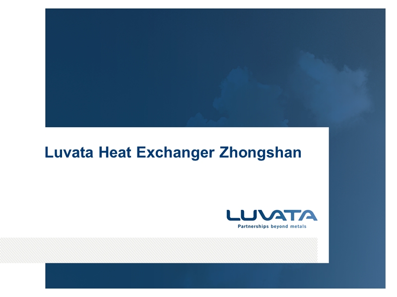 luvata heat exchanger zhongshan.ppt_第1页