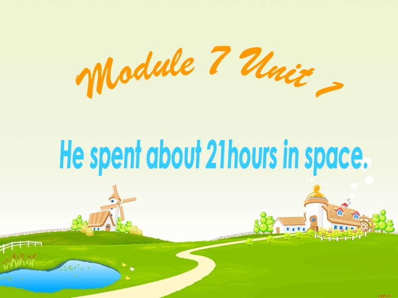 he spent about 21hours in space..ppt_第1页