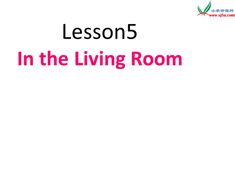 2014秋冀教版英语六上《lesson 5 in the living room》ppt课件2.ppt_第1页