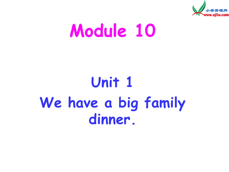 2014秋四年级英语上册 module 10 unit 1 we have a big family dinner课件5 外研版（三起）.ppt_第1页