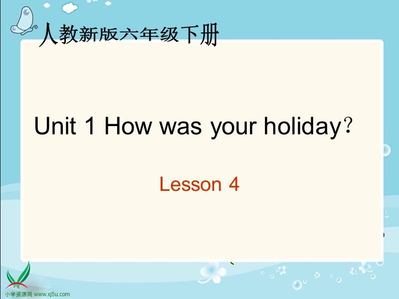 (人教新版) 六年级英语下册课件 unit1 lesson3-4.ppt_第1页