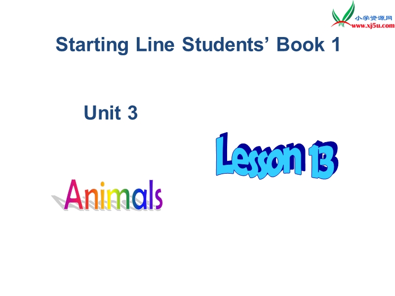 人教新起点英语一上《unit 3 animals》(lesson 13)ppt课件.ppt_第1页