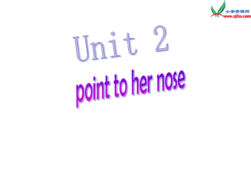 2014秋三年级英语上册 module 10 unit 2 point to her nose课件2 外研版（一起）.ppt_第1页