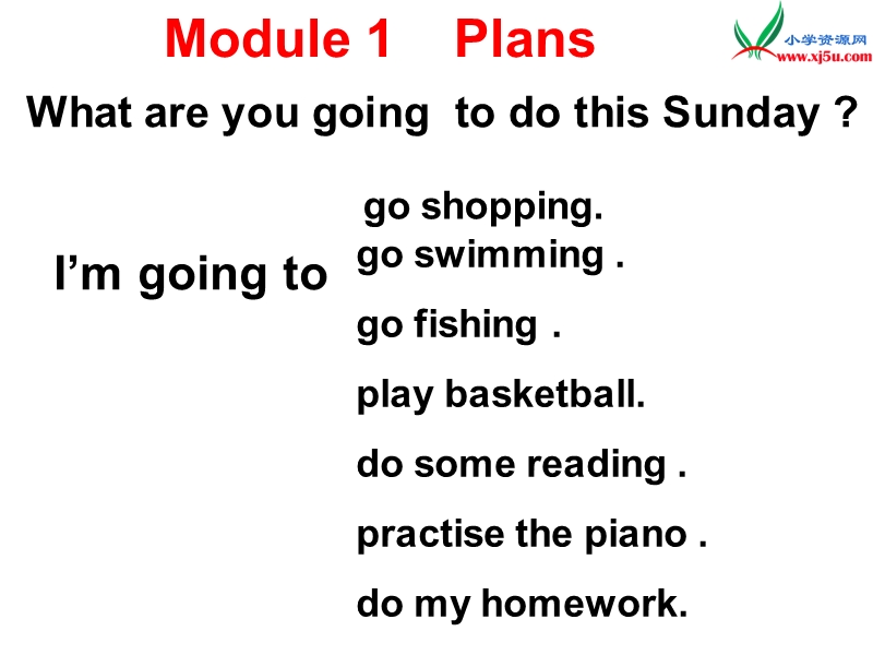 2015-2016学年六年级英语教学课件：《module+1+unit+1+what+are+we+going+to+do+for+our+holiday》3+（广州版上册）.ppt_第2页