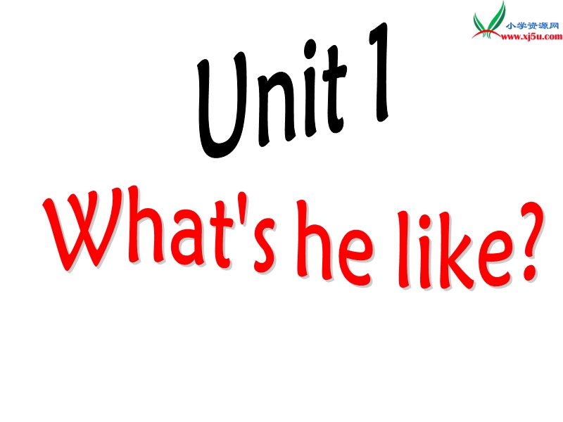 2014秋人教pep版英语五上《unit 1 what's he like》ppt课件2.ppt_第1页