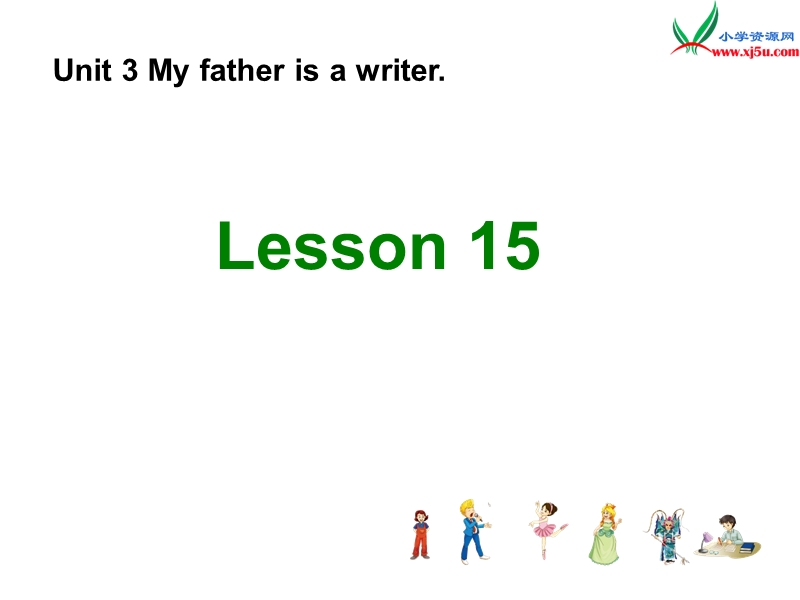 2014秋人教版（精通）英语五上《unit 3 my father is a writer》ppt课件1.ppt_第1页