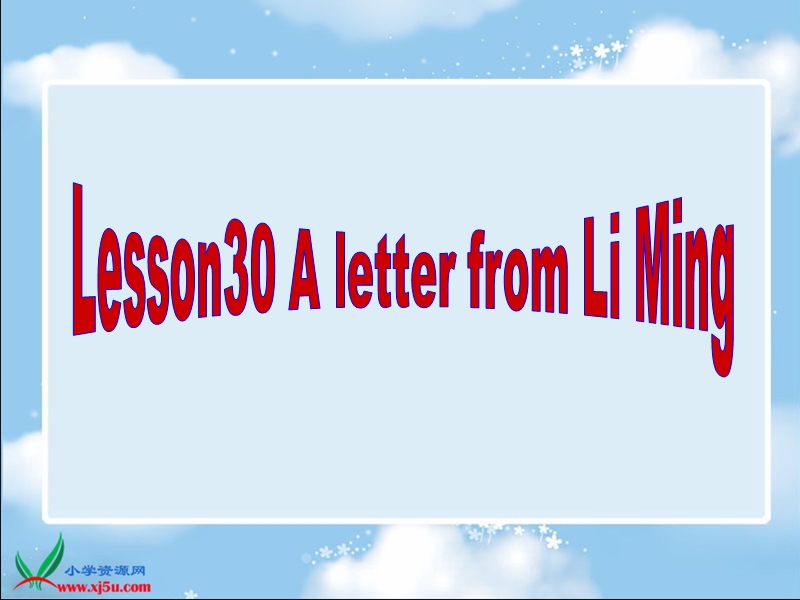 （冀教版）五年级英语下册课件 lesson30 a letter from li ming.ppt_第1页