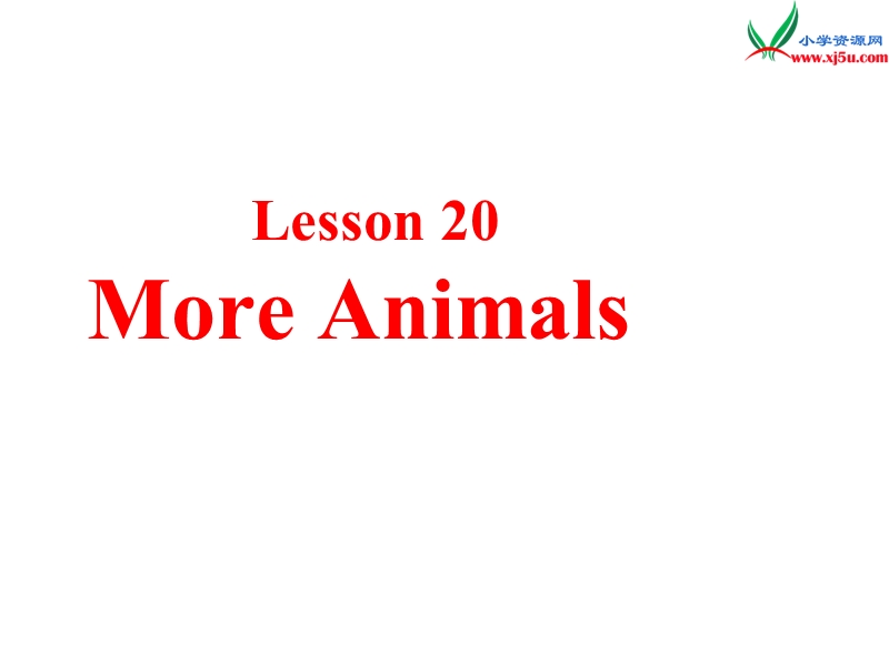 （冀教版三起）四年级英语上册 unit 3 animals on the farm lessson20 more animals课件.ppt_第1页