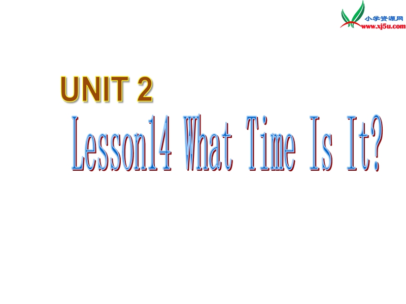 冀教版（三起）四年级英语下册 unit 2《lesson 14 what time is it ？》课件.ppt_第1页