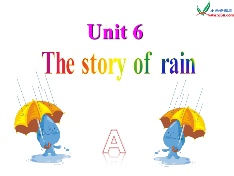 人教版[pep]六上《unit 6 the story of rain》(parta)ppt课件1.ppt_第1页