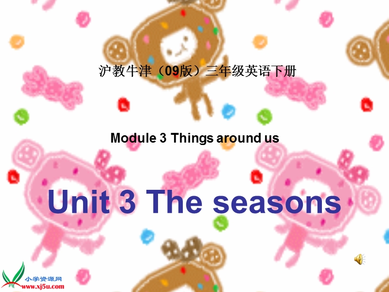 沪教牛津三年级英语下册课件 the seasons(11).ppt_第1页