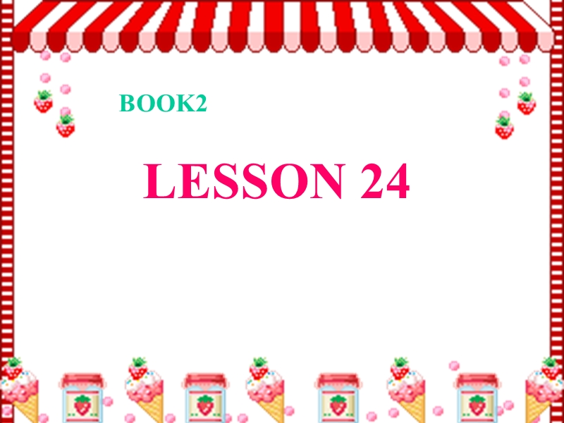 （冀教版）三年级英语下册课件 unit3 lesson24（1）.ppt_第1页