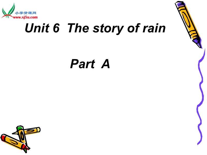 六年级上英语课件-unit+6+the+story+of+rain（part+a）-人教pep.ppt_第1页