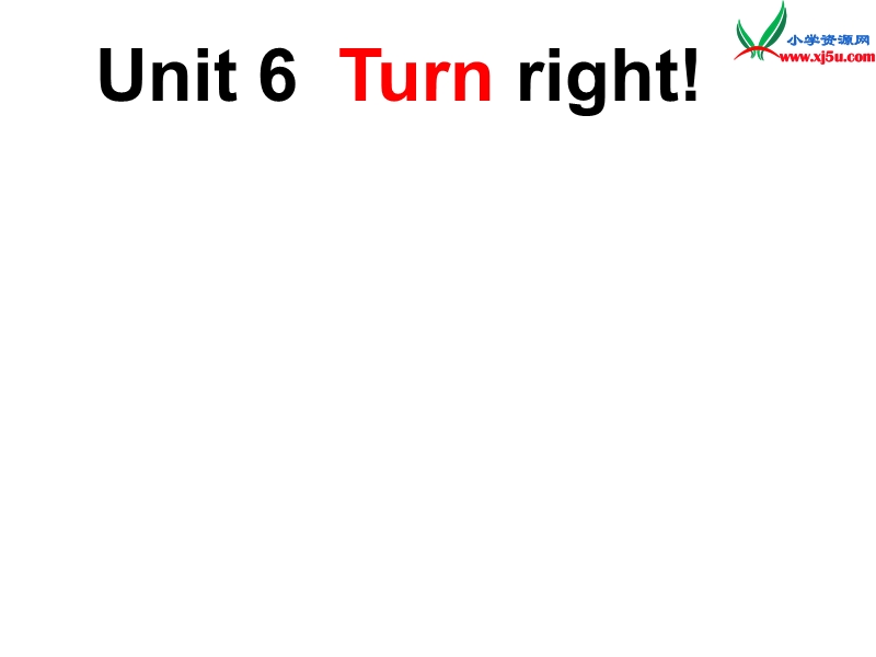 四年级英语上册 unit6 turn right课件2 （新版）湘少版.ppt_第1页