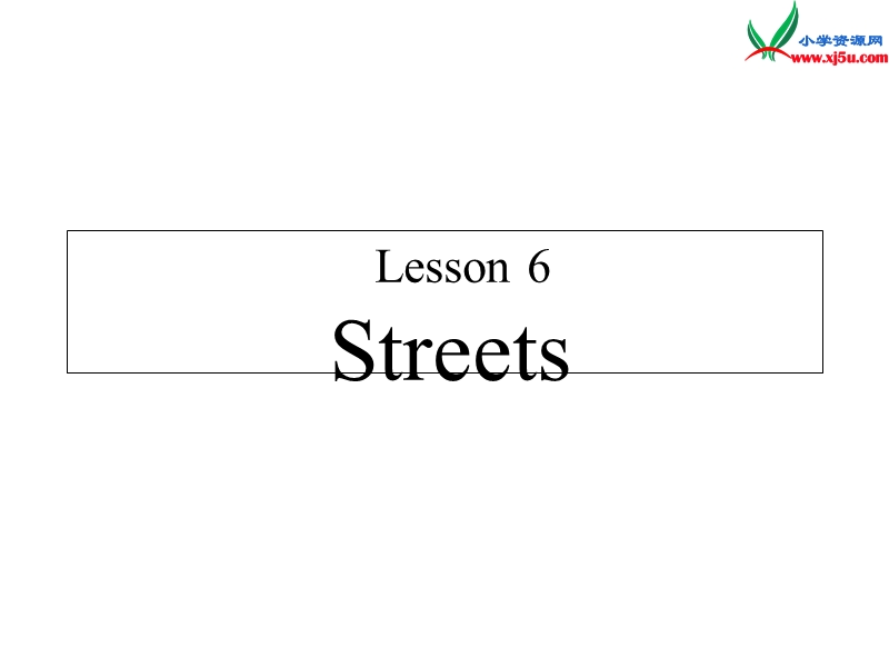 四年级英语上册 unit 1 let's go !lessson6 streets课件 冀教版（三起）.ppt_第1页