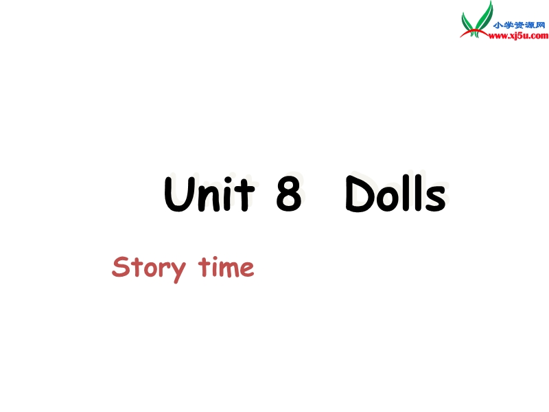 译林版2014年秋四年级英语上册 unit8 dolls课件4.ppt_第1页