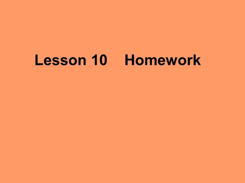 （冀教新版）四年级英语上册课件 lesson 10 homework.ppt_第1页